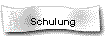 Schulung