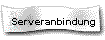 Serveranbindung